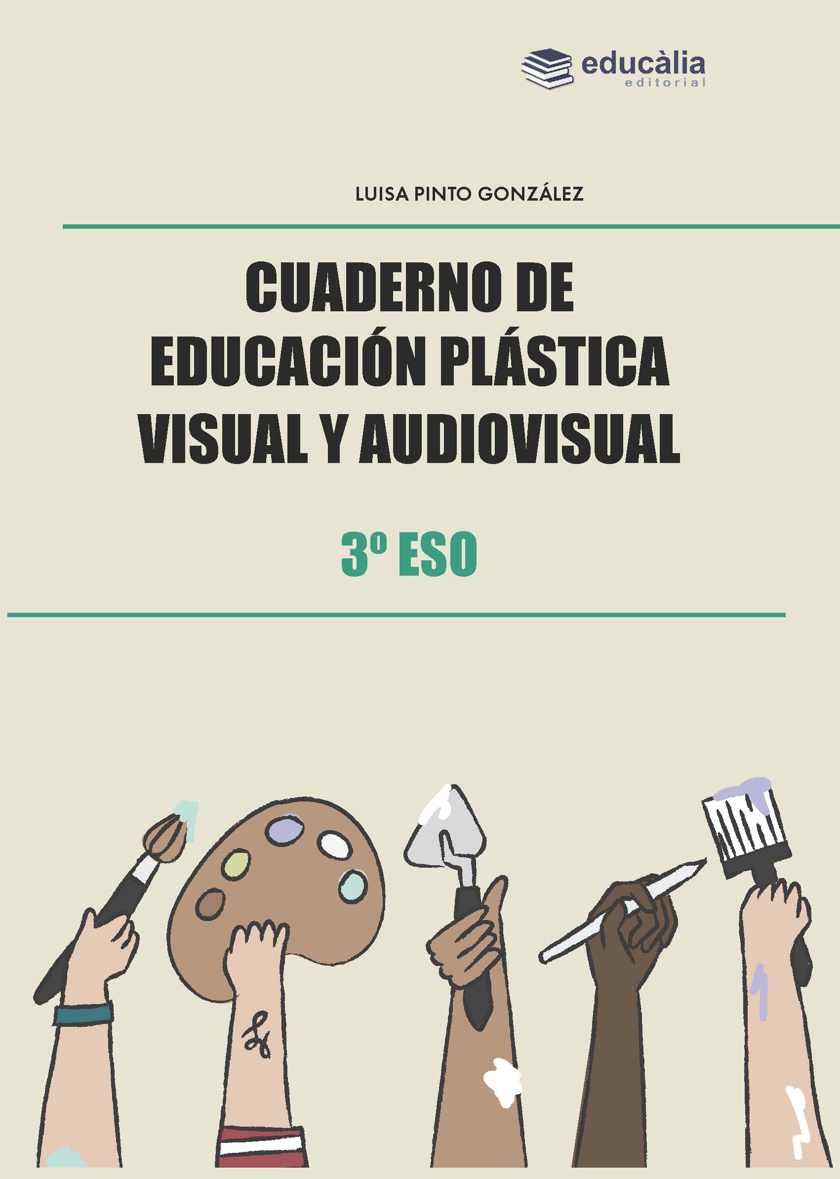 Cuaderno de Educación Plástica Visual y Audiovisual. 3º ESO