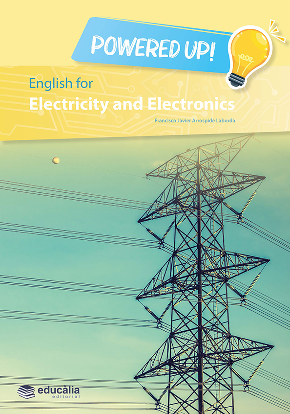 Powered up! English for Electricity and Electronics