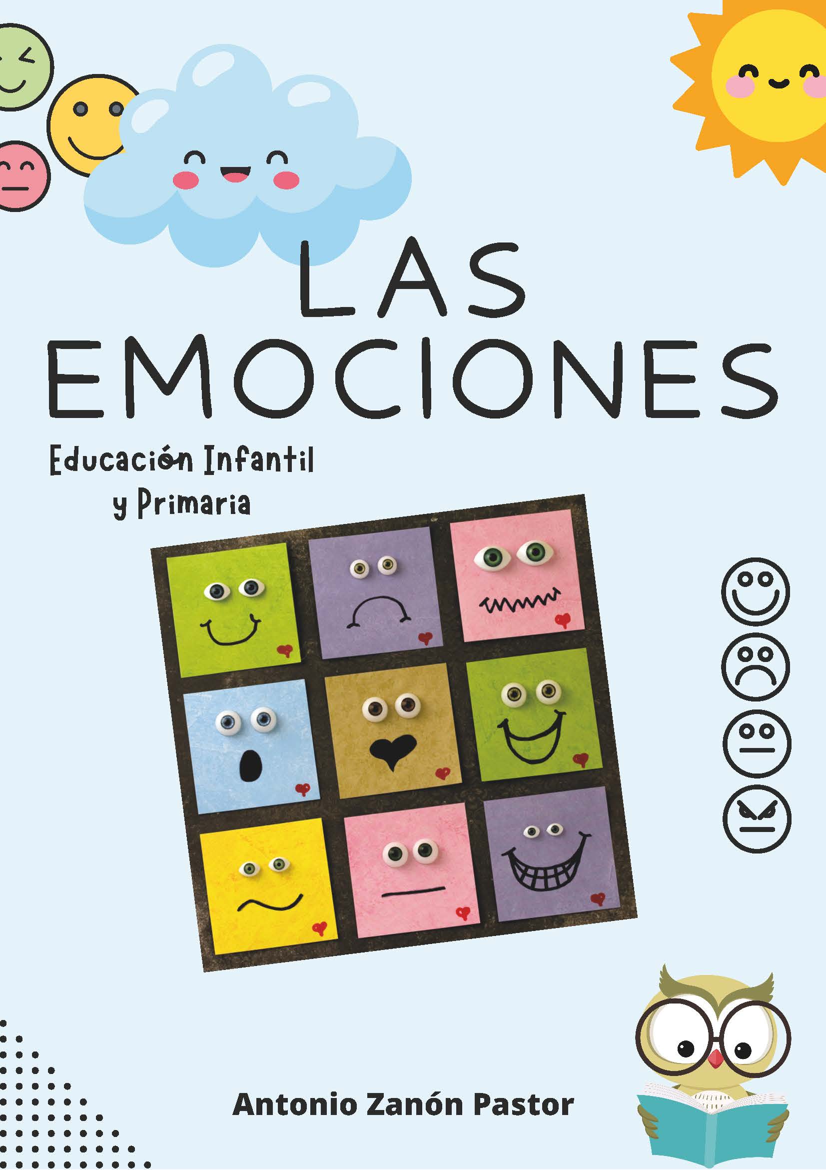 Las emociones. Educación Infantil y primaria