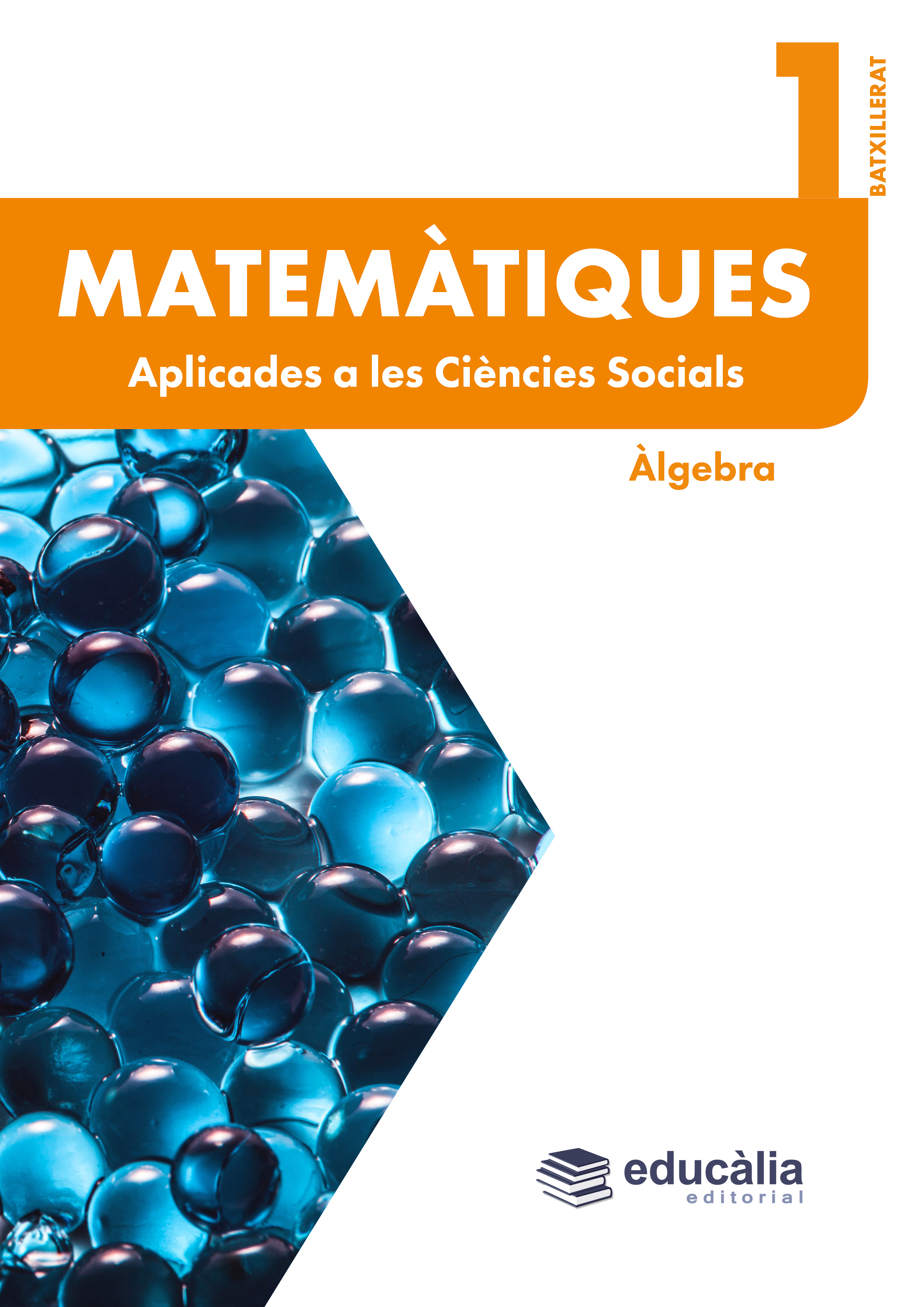 Matemàtiques 1r Batxillerat Aplicades a les CCSS