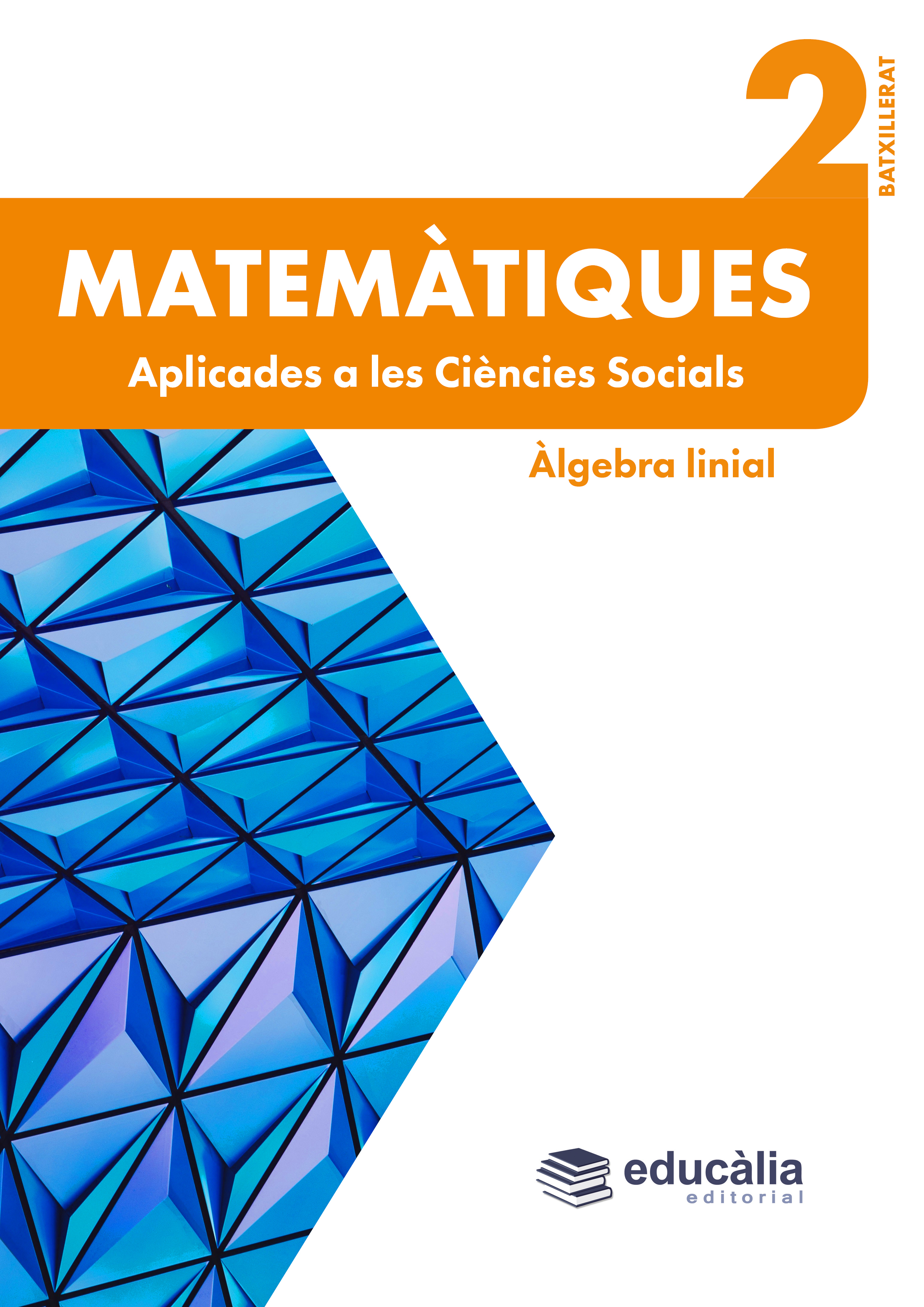 Matemàtiques 2n Batxillerat Aplicades a les CCSS