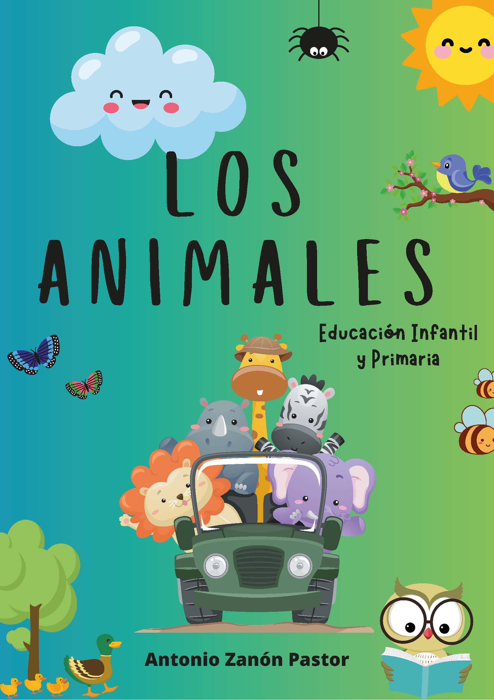 Los Animales. Educación Infantil y Primaria