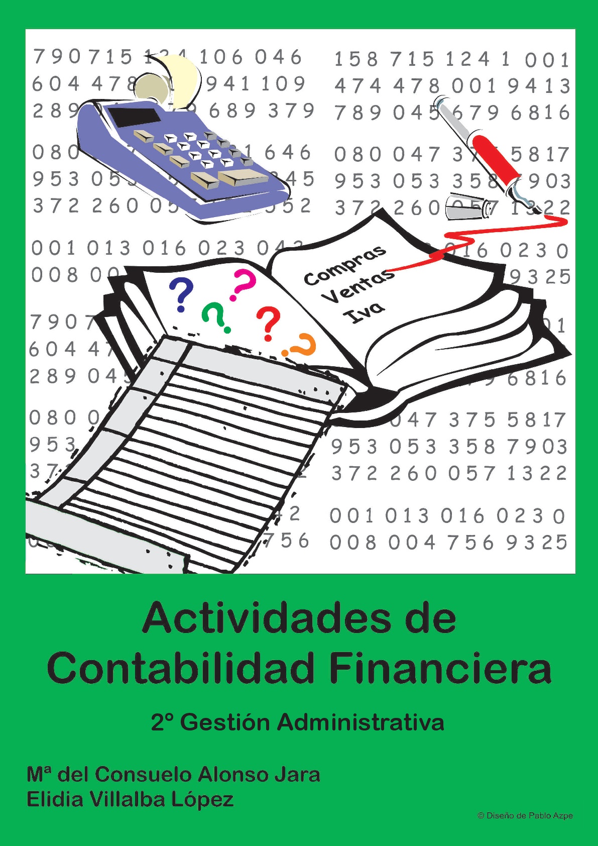 Módulo tratamiento de la documentación contable. Actividades de Contabilidad Financiera. 2º GM Gestión Administrativa