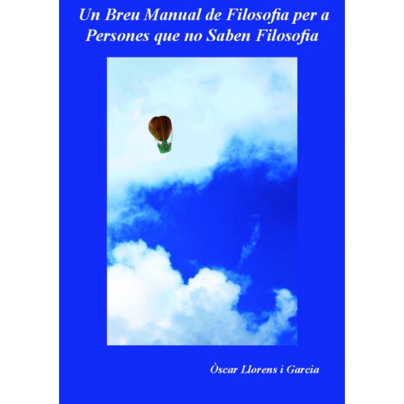 Un breu manual de filosofia per a persones que no saben filosofia