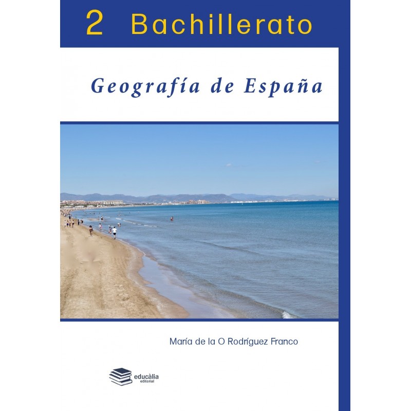 Geografía de España. 2º Bachillerato