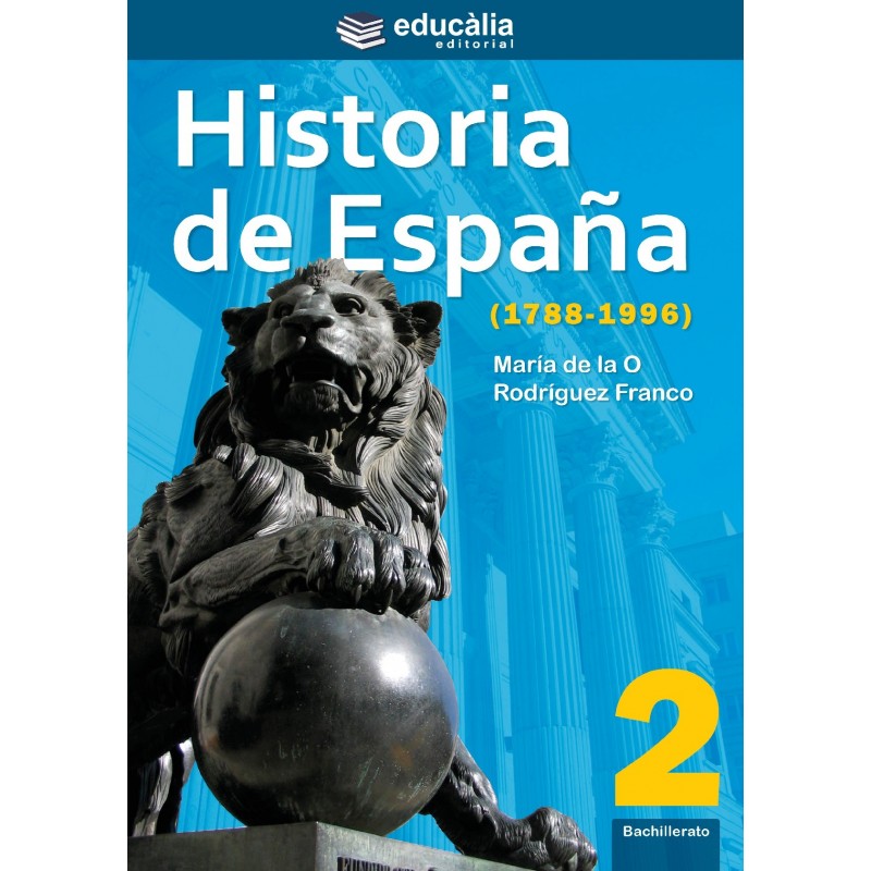 Historia de España. 2º Bachillerato