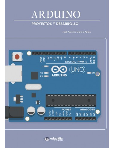 Arduino, proyectos y desarrollo