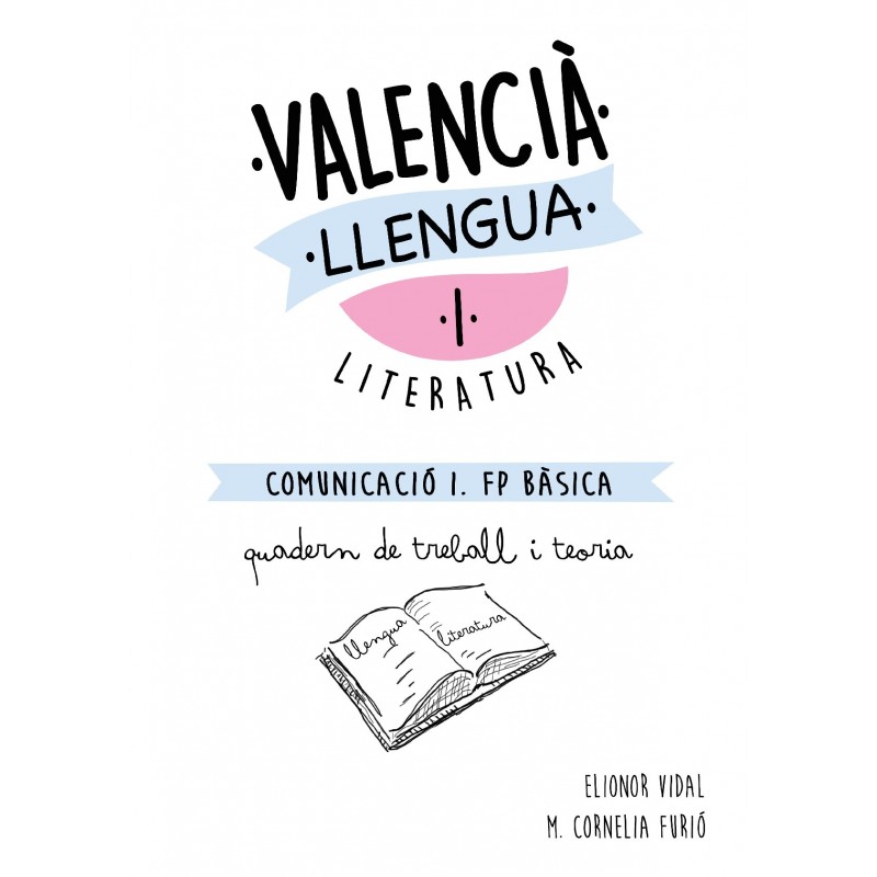 Valencià. LLengua i Literatura. FP Bàsica, Quadern i Teoria