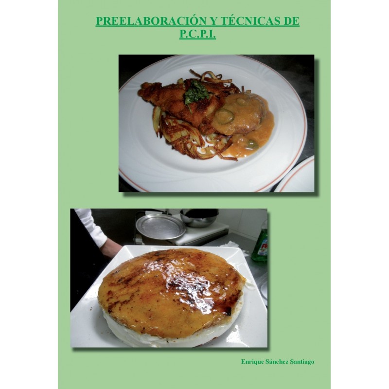 Preelaboración y técnicas de cocina