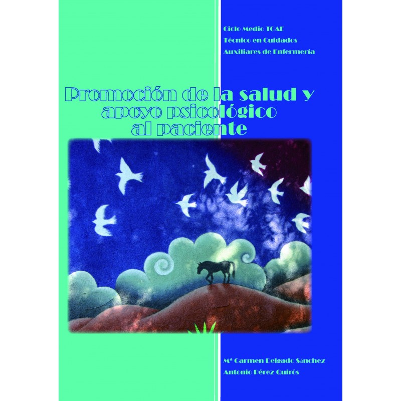 Promoción de la salud y apoyo psicológico al paciente