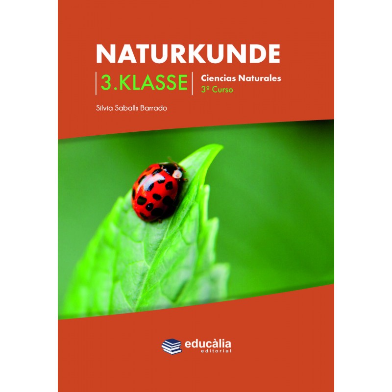 Naturkunde 3.Klasse - Ciències Naturals 3r Curs