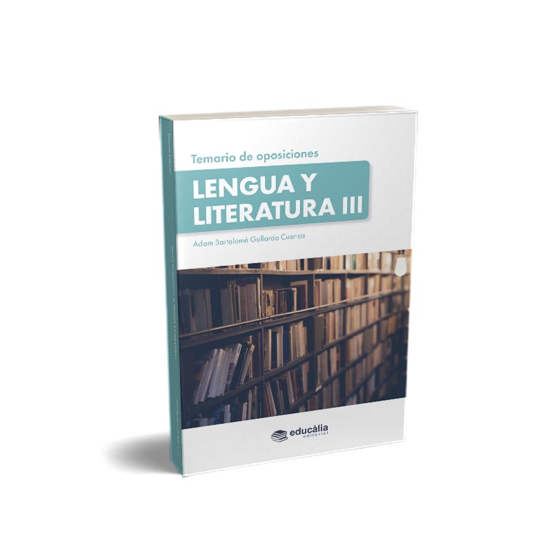 Temario Lengua castellana y Literatura III