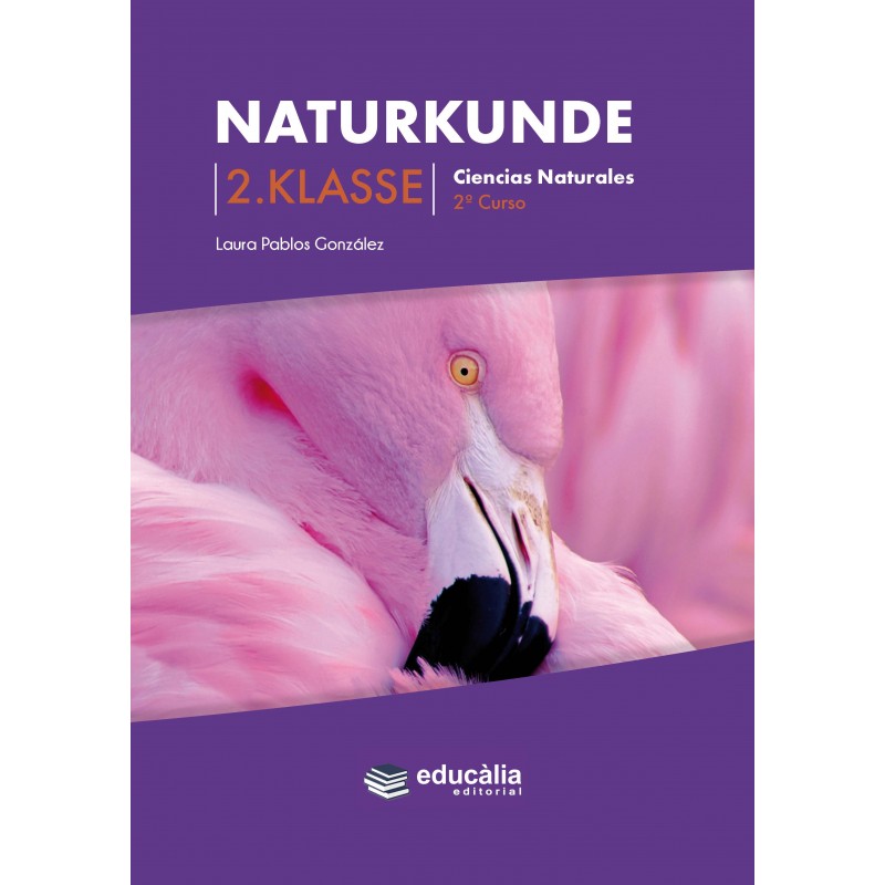 Naturkunde 2.Klasse - Ciencias Naturales 2º Curso