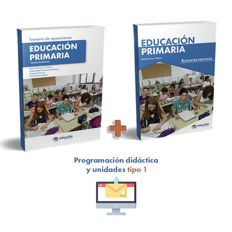 Temario + Supuestos + Programación tipo 1 Ed Primaria (Andalucía)