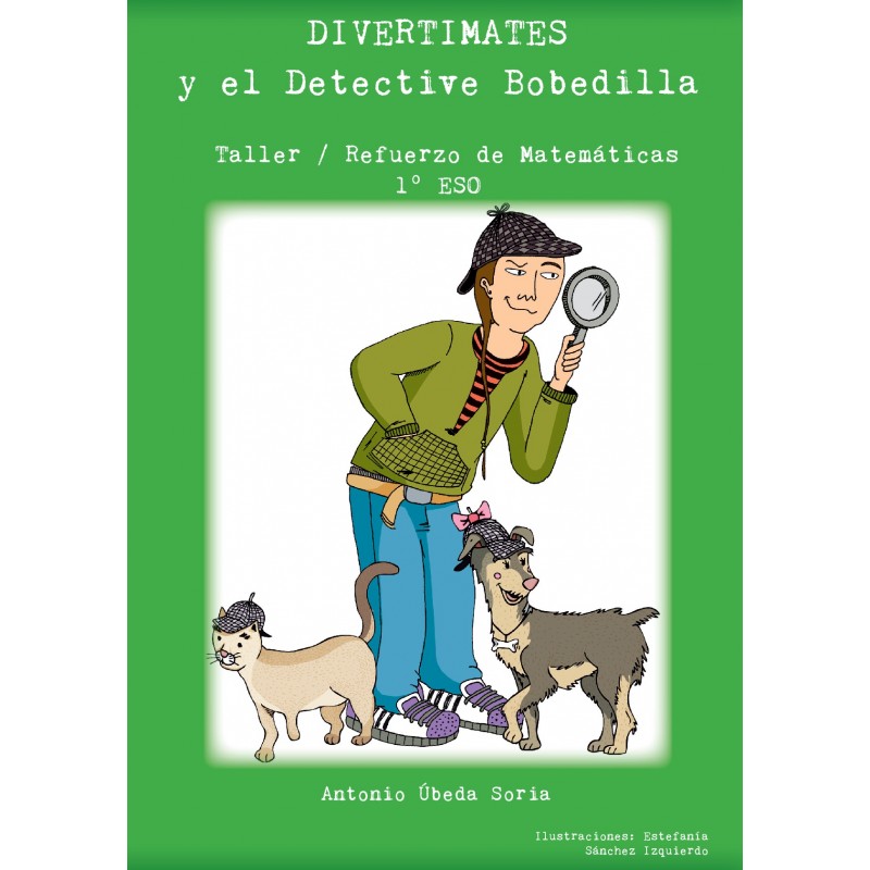 Divertimates y el detective Bobedilla 1º ESO