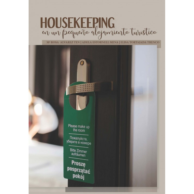 Housekeeping en un pequeño alojamiento turístico