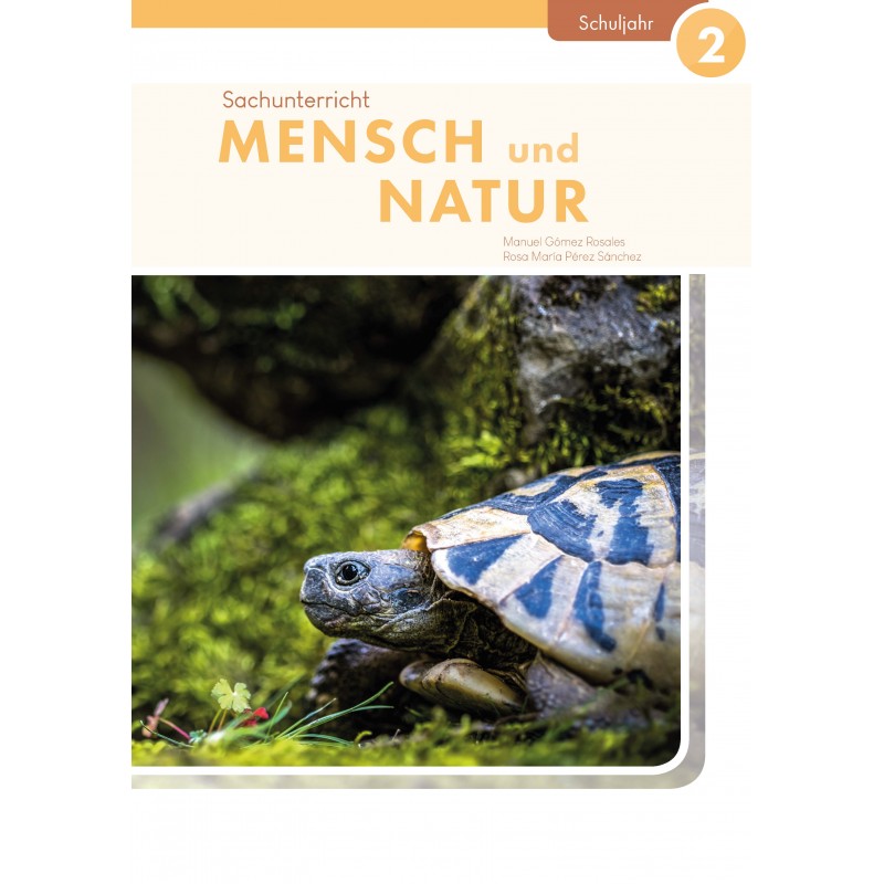 Sachunterricht MENSCH UND NATUR 2. Schuljahr