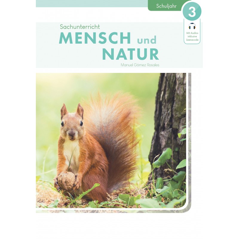 Sachunterricht MENSCH UND NATUR 3. Schuljahr