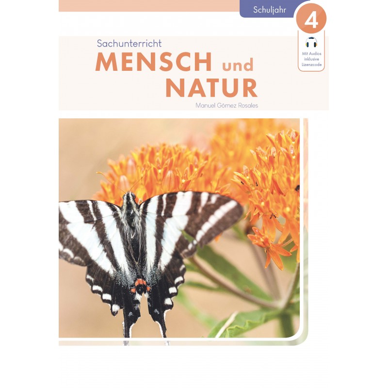 Sachunterricht MENSCH UND NATUR 4. Schuljahr