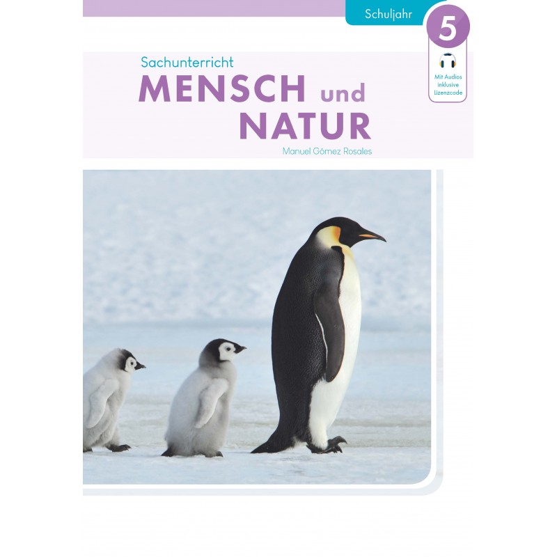 Sachunterricht MENSCH UND NATUR 5. Schuljahr